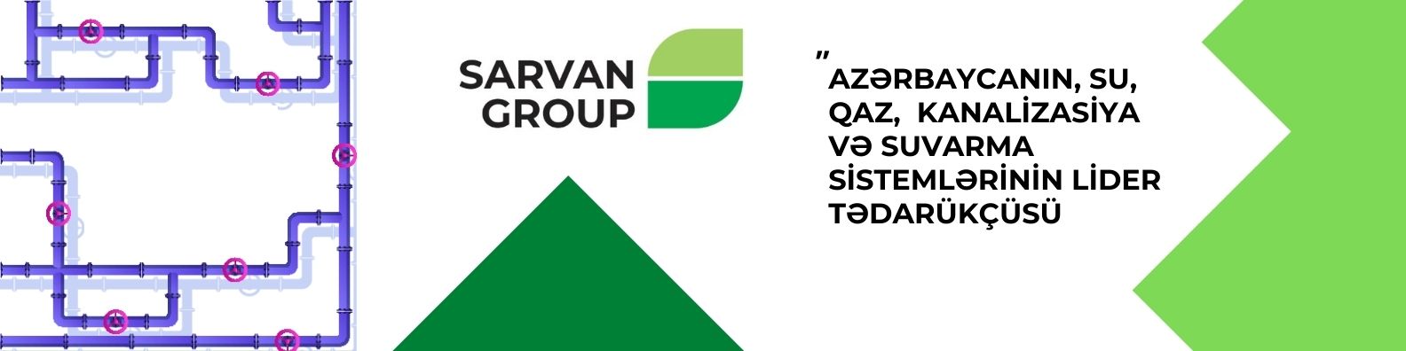 The Leading Supplier Of oil, gas, water, sewerage and irrigation systems Supplies İn AZERBAİJAN